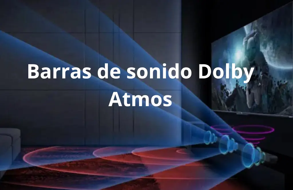 mejores barras de sonido con Dolby Atmos