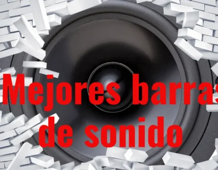 Las 10 mejores barras de sonido de 2023 